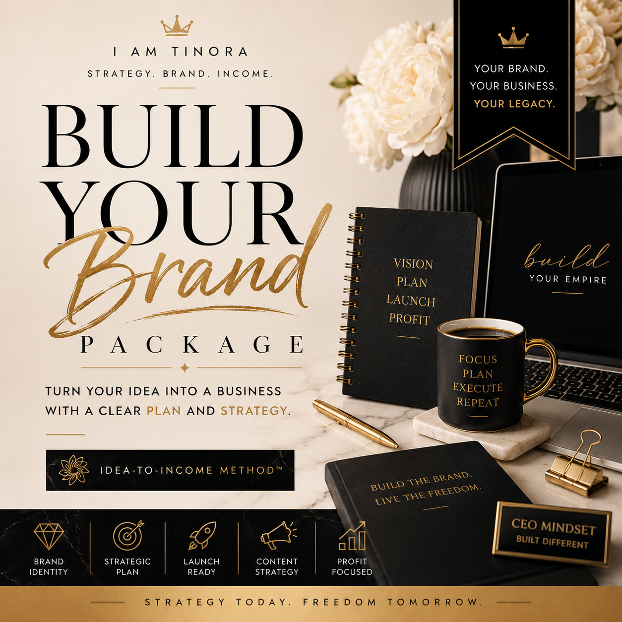 Build Your Brand Package — Idea-to-Income Method™